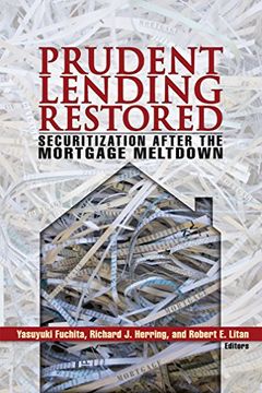portada Prudent Lending Restored: Securitization After the Mortgage Meltdown (en Inglés)