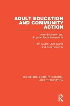 portada Adult Education and Community Action: Adult Education and Popular Social Movements (in English)