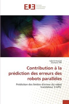 portada Contribution à la prédiction des erreurs des robots parallèles (en Francés)