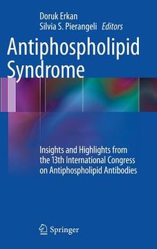 portada antiphospholipid syndrome: insights and highlights from the 13th international congress on antiphospholipid antibodies (en Inglés)