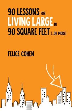 portada 90 Lessons for Living Large in 90 Square Feet (...or more)