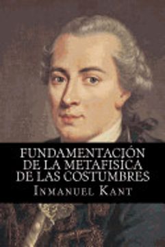 portada Fundamentacion de la Metafisica de las Costumbres (Spanish Edition)