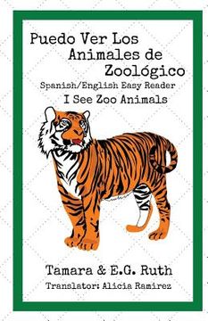 portada Puedo Ver Los Animales de Zoológico: I See At The Zoo