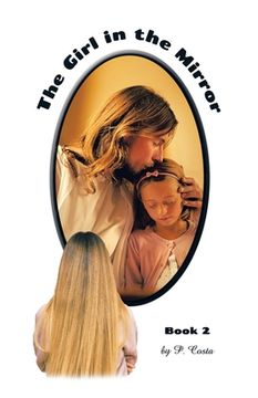 portada The Girl in the Mirror: Book 2 (en Inglés)