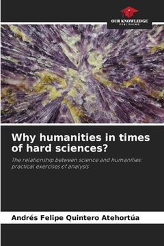 portada Why humanities in times of hard sciences? (en Inglés)