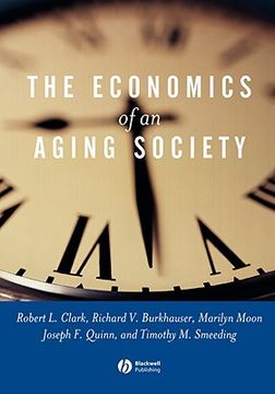 portada the economics of an aging society: foucault, governmentality, and life politics (en Inglés)