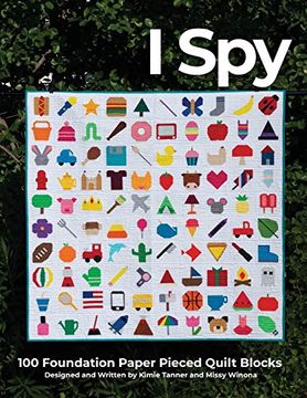 portada I spy 100 Foundation Paper Pieced Quilt Blocks (en Inglés)