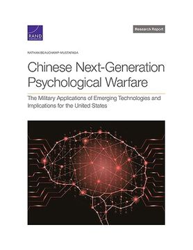 portada Chinese Next-Generation Psychological Warfare: The Military Applications of Emerging Technologies and Implications for the United States (Research Report) (en Inglés)