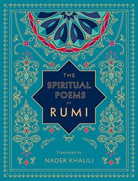 portada The Spiritual Poems of Rumi: Translated by Nader Khalili (Timeless Rumi) (en Inglés)
