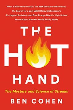 portada The hot Hand: The Mystery and Science of Streaks 