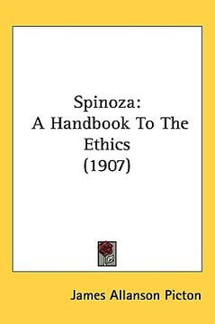 portada spinoza: a handbook to the ethics (1907) (en Inglés)