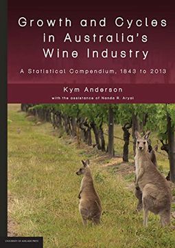 portada Growth and Cycles in Australia'S Wine Industry (en Inglés)