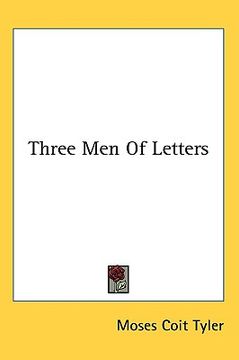 portada three men of letters (en Inglés)