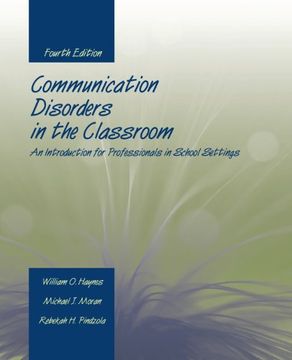 portada Communication Disorders in the Classroom: An Introduction for Professionals in School Settings (in English)