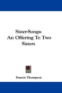 portada sister-songs: an offering to two sisters (en Inglés)