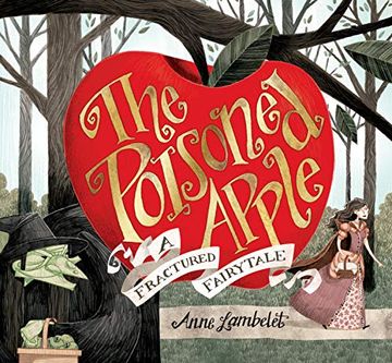 portada The Poisoned Apple: A Fractured Fairy Tale 