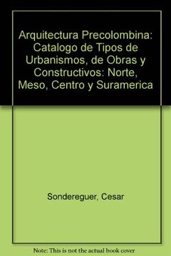 portada arquitectura precolombina-catalogo de tipos de urb (in Spanish)