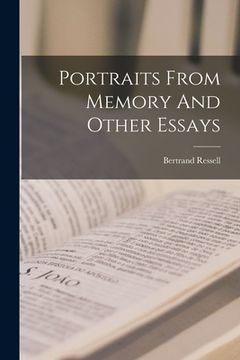 portada Portraits From Memory And Other Essays (in English)