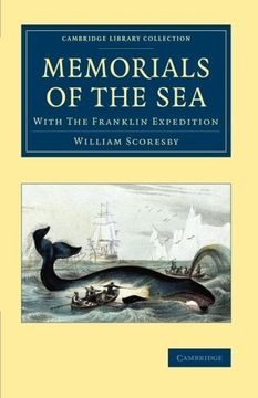 portada Memorials of the Sea: With 'the Franklin Expedition' (Cambridge Library Collection - Polar Exploration) (en Inglés)