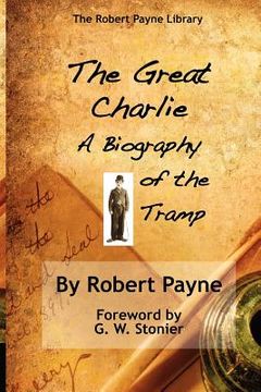 portada the great charlie, the biography of the tramp (in English)