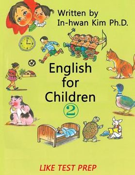 portada English for Children 2: Basic Level English (ESL/EFL) Text Book (en Inglés)