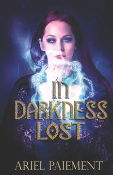 portada In Darkness Lost: A Throne of War Prequel (en Inglés)