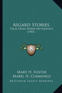 portada asgard stories: tales from norse mythology (1901) (en Inglés)