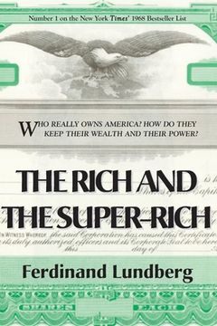 portada The Rich and the Super-Rich (in English)