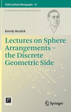 portada Lectures on Sphere Arrangements - The Discrete Geometric Side (en Inglés)