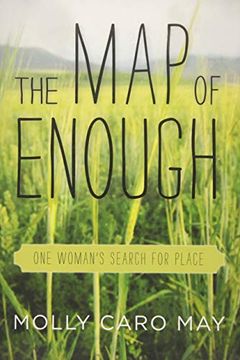 portada The map of Enough: One Woman's Search for Place (en Inglés)