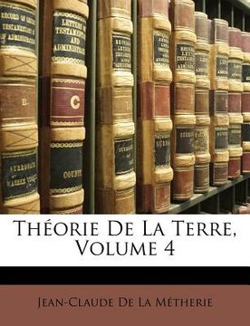 portada Théorie De La Terre, Volume 4 (en Francés)