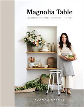 portada Magnolia Table, Volume 2: A Collection of Recipes for Gathering (in English)