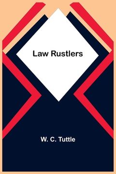 portada Law Rustlers (en Inglés)