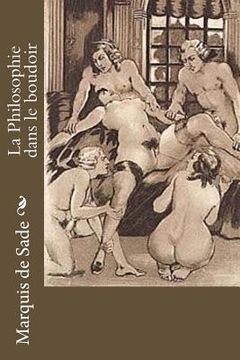 portada La Philosophie dans le boudoir (en Francés)