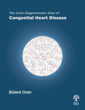 portada The Color Diagrammatic Atlas of Congenital Heart Disease (en Inglés)