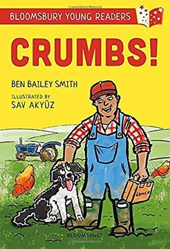 portada Crumbs! A Bloomsbury Young Reader: Lime Book Band (Bloomsbury Young Readers) (in English)