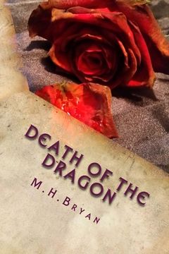 portada Death of the Dragon: Book 4 of the Immortal Dragon Series (in English)