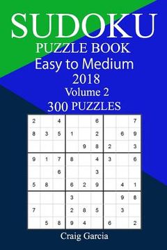 portada 300 Easy to Medium Sudoku Puzzle Book 2018