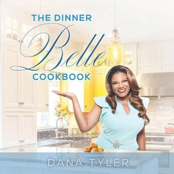 portada The Dinner Belle: Cookbook