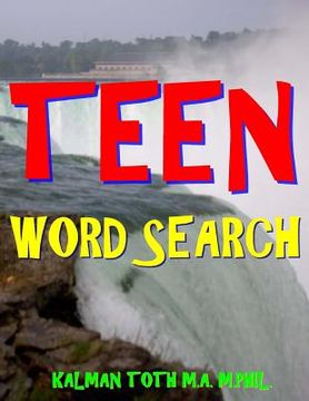 portada Teen Word Search: 111 Large Print Vocabulary Puzzles (en Inglés)