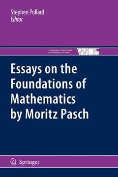 portada essays on the foundations of mathematics by moritz pasch (in English)