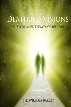 portada Deathbed Visions: The Psychical Experiences of the Dying (en Inglés)
