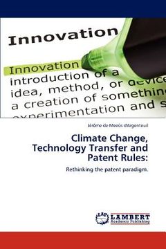 portada climate change, technology transfer and patent rules (en Inglés)