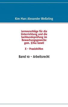 portada Lernvorschläge für die Sachkundeprüfung im Bewachungsgewerbe Gem. §34A Gewo x - Praxishilfen (in German)