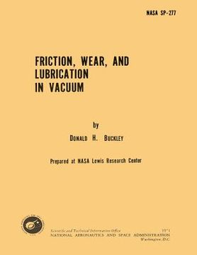 portada Friction, Wear and Lubrication in Vacuum (en Inglés)