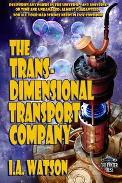 portada The Transdimensional Transport Company: Volume 1 (The Transdimensional Travel Agency)