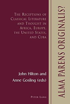 portada Alma Parens Originalis?: The Receptions of Classical Literature and Thought in Africa, Europe, the United States, and Cuba