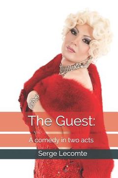 portada The Guest: A Comedy in Two Acts (en Inglés)