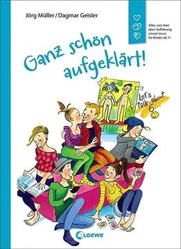 portada Ganz Schön Aufgeklärt! Alles, was man Über Aufklärung Wissen Muss Überarbeitete Neuausgabe (in German)