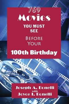portada 769 Movies You Must See Before Your 100th Birthday (in English)